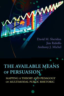 E-Book (epub) Available Means of Persuasion, The von David M. Sheridan, Jim Ridolfo