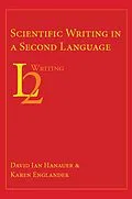 E-Book (pdf) Scientific Writing in a Second Language von David Ian Hanauer, Karen Englander