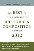 E-Book (epub) Best of the Independent Journals in Rhetoric and Composition 2012, The von 