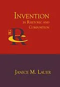 E-Book (epub) Invention in Rhetoric and Composition von Janice M. Lauer