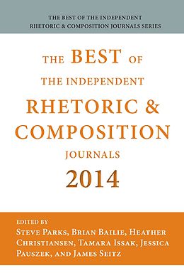 E-Book (pdf) Best of the Independent Journals in Rhetoric and Composition 2014 von 