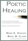E-Book (epub) Poetic Healing von Mark E. Huglen, Basil B. Clark