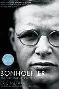 Kartonierter Einband Bonhoeffer von Eric Metaxas