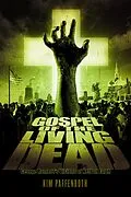 E-Book (pdf) Gospel of the Living Dead von Kim Paffenroth