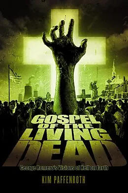 E-Book (pdf) Gospel of the Living Dead von Kim Paffenroth