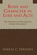 E-Book (pdf) Body and Character in Luke and Acts von Mikeal C. Parsons