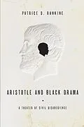 E-Book (pdf) Aristotle and Black Drama von Patrice D. Rankine