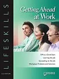 E-Book (pdf) Getting Ahead at Work Worktext von Staudacher Carol Staudacher