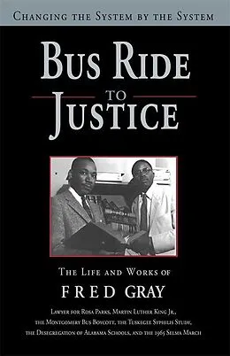 E-Book (epub) Bus Ride to Justice (Revised Edition) von Fred Gray