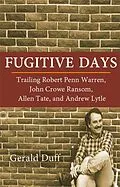 E-Book (epub) Fugitive Days von Gerald Duff