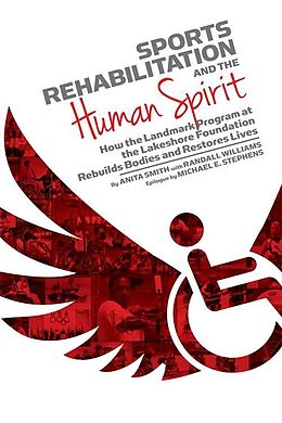 eBook (epub) Sports Rehabilitation and the Human Spirit de Anita Smith