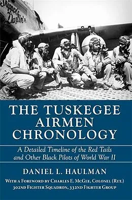 E-Book (epub) Tuskegee Airmen Chronology, The von Daniel Haulman
