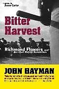 Couverture cartonnée Bitter Harvest de John Hayman