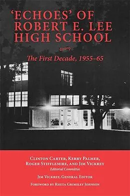 E-Book (epub) 'Echoes' of Robert E. Lee High School von 