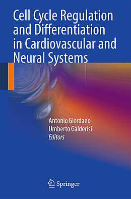 Livre Relié Cell Cycle Regulation and Differentiation in Cardiovascular and Neural Systems de 