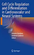 E-Book (pdf) Cell Cycle Regulation and Differentiation in Cardiovascular and Neural Systems von Antonio Giordano, Umberto Galderisi