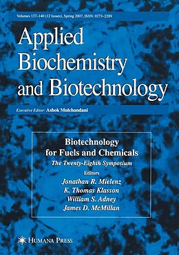 E-Book (pdf) Biotechnology for Fuels and Chemicals von Jonathan R. Mielenz, K. Thomas Klasson, William S. Adney