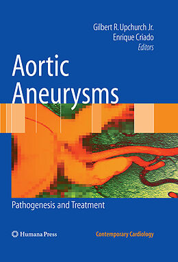 eBook (pdf) Aortic Aneurysms de Enrique Criado, Gilbert R. Upchurch Jr.