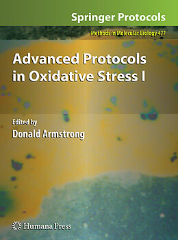 Fester Einband Advanced Protocols in Oxidative Stress I von 