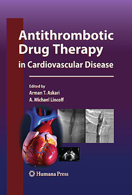 Livre Relié Antithrombotic Drug Therapy in Cardiovascular Disease de 