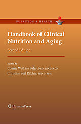 eBook (pdf) Handbook of Clinical Nutrition and Aging de Christine S. Ritchie, Connie W. Bales