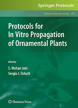 Fester Einband Protocols for In Vitro Propagation of Ornamental Plants von 