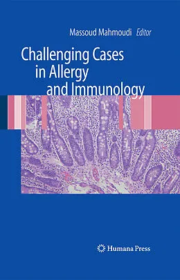E-Book (pdf) Challenging Cases in Allergy and Immunology von Massoud Mahmoudi