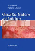 E-Book (pdf) Clinical Oral Medicine and Pathology von Jean M. Bruch, Nathaniel Treister