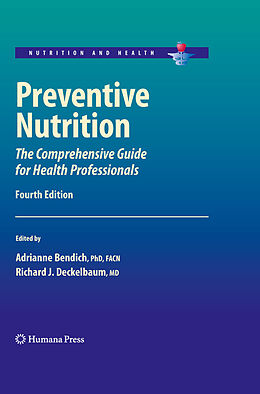 eBook (pdf) Preventive Nutrition de Adrianne Bendich, Richard J. Deckelbaum