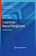 E-Book (pdf) Cutaneous Neural Neoplasms von Zsolt Argenyi, Chris H. Jokinen