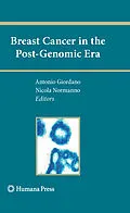 E-Book (pdf) Breast Cancer in the Post-Genomic Era von Antonio Giordano, Nicola Normanno