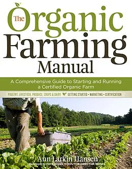 E-Book (epub) Organic Farming Manual von Ann Larkin Hansen