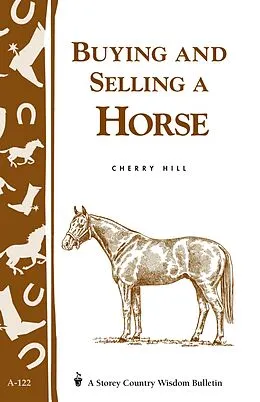 E-Book (epub) Buying and Selling a Horse von Cherry Hill