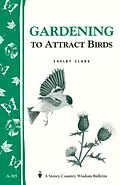 E-Book (epub) Gardening to Attract Birds von Shelby Clark