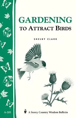 E-Book (epub) Gardening to Attract Birds von Shelby Clark