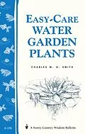E-Book (epub) Easy-Care Water Garden Plants von Charles W. G. Smith