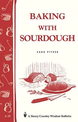 E-Book (epub) Baking with Sourdough von Sara Pitzer