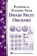 E-Book (epub) Planning & Planting Your Dwarf Fruit Orchard von Editors of Garden Way Publishing
