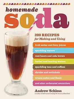 E-Book (epub) Homemade Soda von Andrew Schloss