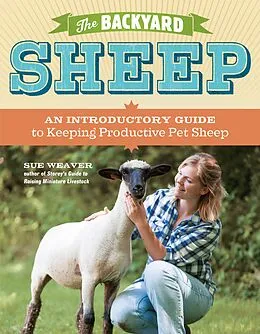 E-Book (epub) Backyard Sheep von Sue Weaver