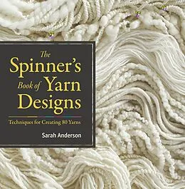 E-Book (epub) Spinner's Book of Yarn Designs von Sarah Anderson