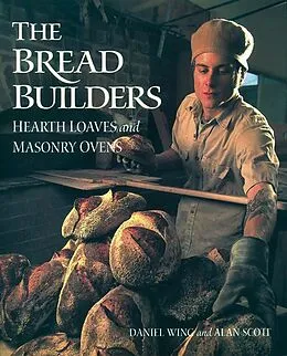 E-Book (epub) The Bread Builders von Alan Scott, Daniel Wing