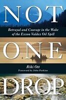 eBook (epub) Not One Drop de Riki Ott