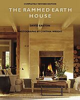 eBook (epub) The Rammed Earth House de David Easton