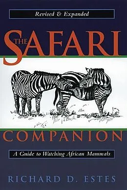E-Book (epub) The Safari Companion von Richard D. Estes