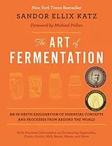 Fester Einband The Art of Fermentation von Sandor Ellix; Pollan, Michael Katz
