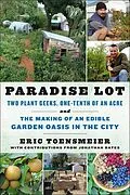 E-Book (epub) Paradise Lot von Eric Toensmeier, Jonathan Bates