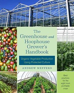 Broché The Greenhouse and Hoophouse Grower's Handbook de Andrew Mefferd