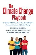 E-Book (epub) The Climate Change Playbook von Dennis Meadows, Linda Booth Sweeney, Gillian Martin Mehers