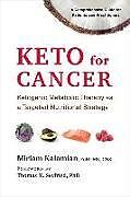 Couverture cartonnée Keto for Cancer de Miriam Kalamian